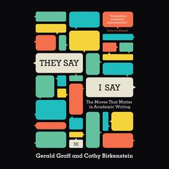 They Say, I Say by Gerald Graff audiobook