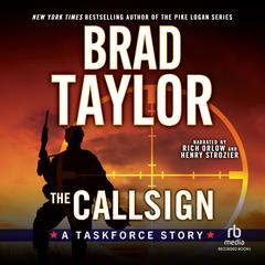 The Callsign by Brad Taylor audiobook