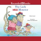 The Loch Mess Monster by  Helen Lester audiobook