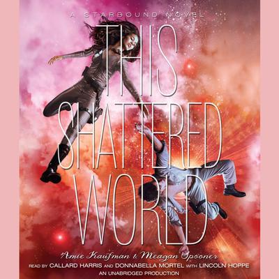 This Shattered World by Amie Kaufman audiobook