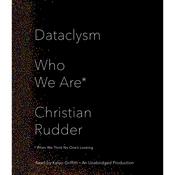 Dataclysm by  Christian Rudder audiobook