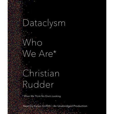 Dataclysm by Christian Rudder audiobook