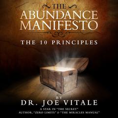The Abundance Manifesto by Joe Vitale audiobook