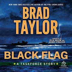 Black Flag by Brad Taylor audiobook