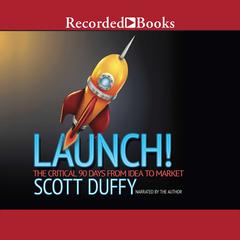 Launch! by Scott Duffy audiobook