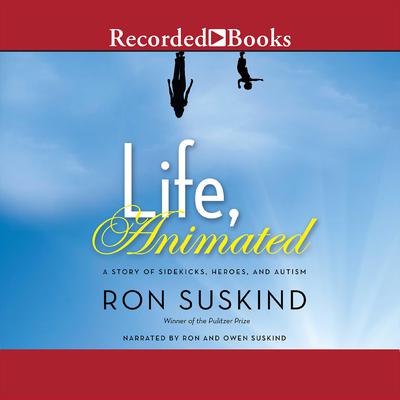 Life, Animated by Ron Suskind audiobook