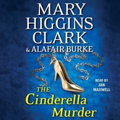 The Cinderella Murder by Mary Higgins Clark audiobook