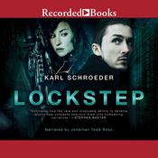 Lockstep by  Karl Schroeder audiobook