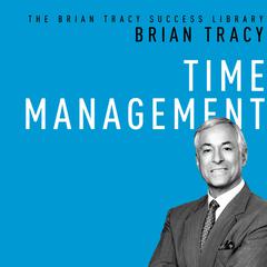 Time Management by Brian Tracy audiobook
