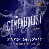The Confabulist by  Steven Galloway audiobook