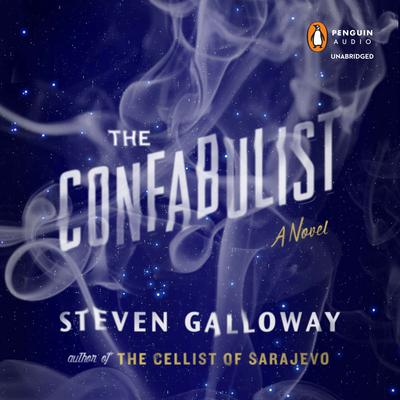 The Confabulist by Steven Galloway audiobook
