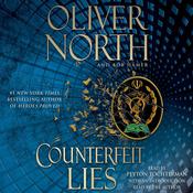 Counterfeit Lies by  Oliver North audiobook
