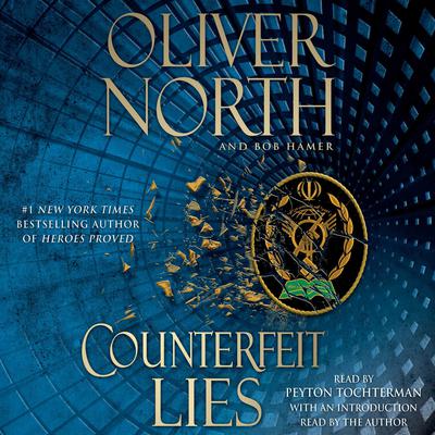 Counterfeit Lies by Oliver North audiobook