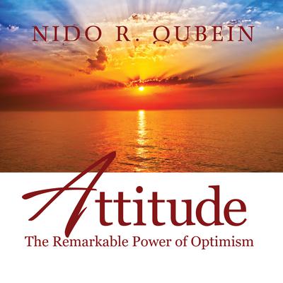 Attitude by Nido R. Qubein audiobook
