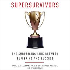 Supersurvivors by David B. Feldman audiobook