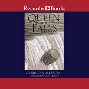Queen of the Falls by  Chris Van Allsburg audiobook