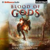 Blood of Gods by  Robert J. Duperre audiobook