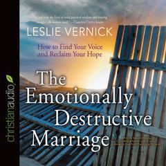 Emotionally Destructive Marriage by Leslie Vernick audiobook