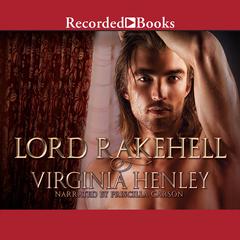 Lord Rakehell by Virginia Henley audiobook