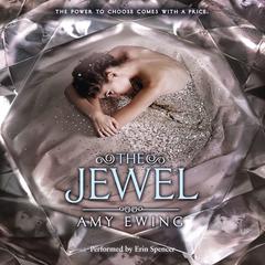 The Jewel by Amy Ewing audiobook