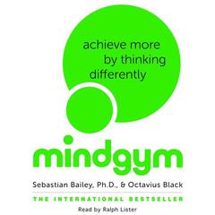 Mind Gym by Sebastian Bailey audiobook