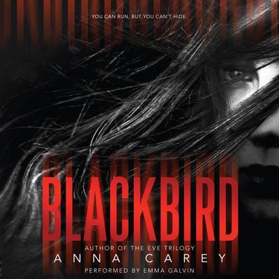 Blackbird by Anna Carey audiobook