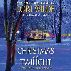 Christmas at Twilight by Lori Wilde audiobook