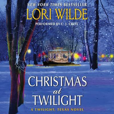 Christmas at Twilight by Lori Wilde audiobook