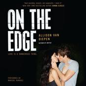 On the Edge by  Allison van Diepen audiobook