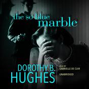 The So Blue Marble by  Dorothy B. Hughes audiobook