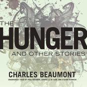 The Hunger, and Other Stories by  Charles Beaumont audiobook