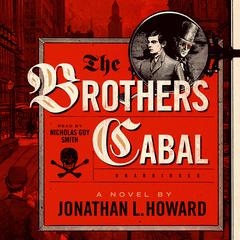 The Brothers Cabal by Jonathan L. Howard audiobook