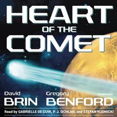 Heart of the Comet by David Brin audiobook
