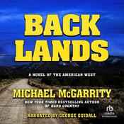 Backlands by  Michael McGarrity audiobook