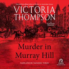 Murder in Murray Hill by Victoria Thompson audiobook