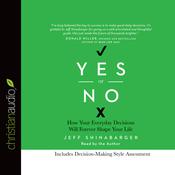 Yes or No by  Jeff Shinabarger audiobook