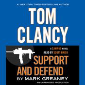 Tom Clancy Support and Defend by  Mark Greaney audiobook