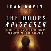 The Hoops Whisperer by  Idan Ravin audiobook