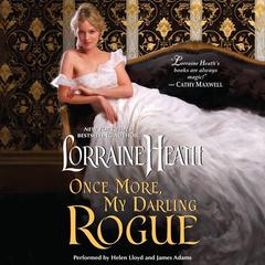 Once More, My Darling Rogue by Lorraine Heath audiobook
