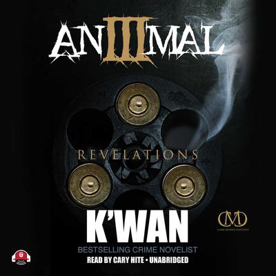 Animal 3 by K’wan audiobook