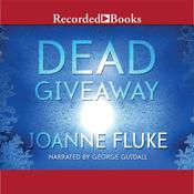 Dead Giveaway by  Joanne Fluke audiobook