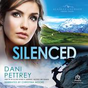 Silenced by  Dani Pettrey audiobook