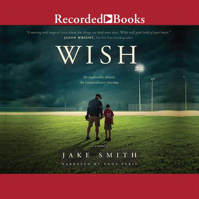 Wish by Jake Smith audiobook