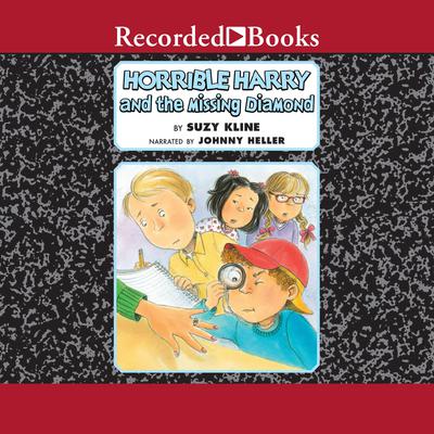 Horrible Harry and the Missing Diamond by Suzy Kline audiobook
