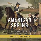 American Spring by  Walter R. Borneman audiobook