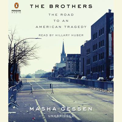 The Brothers by Masha Gessen audiobook