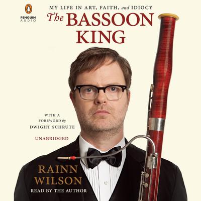 The Bassoon King by Rainn Wilson audiobook