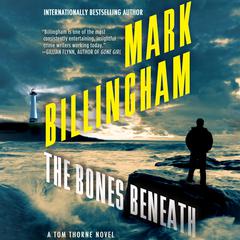 The Bones Beneath by Mark Billingham audiobook