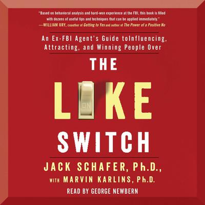 The Like Switch by John R. Schafer audiobook