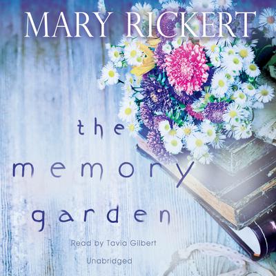 The Memory Garden by Mary Rickert audiobook
